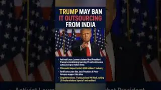 Trump Plans IT Outsourcing Ban from India!? 😱#shorts #shortsfeed #trump #india #tariffs #trending