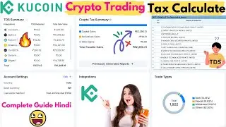 How To Calculate Trading Tax On Kucoin Exchange ? Check 1%TDS Income Tax Department Website