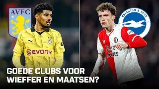 🆕👀 Transfergeruchten Ian MAATSEN en Mats WIEFFER: 