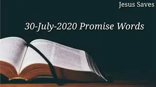 30-July-2020 | Promise Words | Jesus Saves