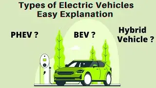 Types Of Electric Vehicle : Easy Explanation In Hindi