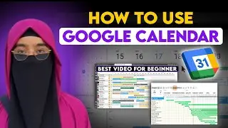 How to use Google Calendar - Tutorial for Beginners