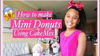 🍩🍩 Mini DoNuts using Cake Mix!! 🍩🍩 #Kidfriendly