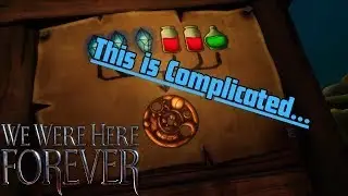 This Alchemy Puzzle is Something Else! | We Were Here Forever