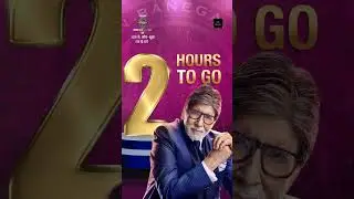 2 Hours To Go #shorts #kbc #kbc16 #kbc2024 #kbcplayalong2024 #kaunbanegacrorepati