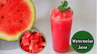 Watermelon Juice Recipe | Summer Drinks Recipe | Tarbuj ka Juice Recipe |Refreshing Drink Recipe