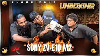 Semma Camera pa idhu 🤯/ Sony zv-e10 M2😍 / Unboxing / Clown Zone🤡 - Tamil #sony #camera  #zve10m2 