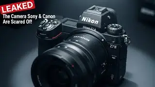 Nikon Z7 III LEAKED: The Camera Sony & Canon Are Scared Of!