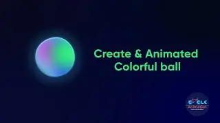 Create Colorful Animated Ball Using After Effects Tutorial