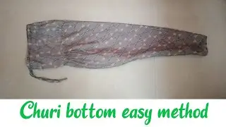 churi bottom cutting and stitching easy method Malayalam/Class no. 47