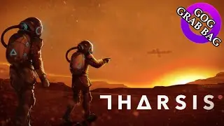 Tharsis Gameplay (PC) | FIRST IMPRESSIONS | GOG Grab Bag