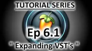 6.1 FL Studio Tutorial 