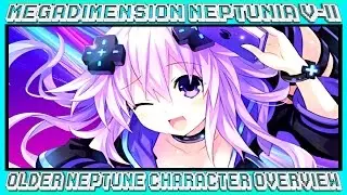MEGADIMENSION NEPTUNIA V-II: OLDER NEPTUNE CHARACTER OVERVIEW