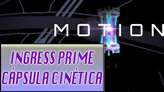 C&aacute;psula Cin&eacute;tica (kinetic capsule)
