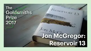 Jon McGregor reading from his novel Reservoir 13