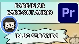 Fade In & Fade Out Audio in Premiere Pro IN 80 SECONDS