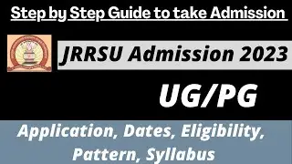 JRRSU Admission 2023: Application (Soon), Dates, Eligibility, Pattern, Syllabus