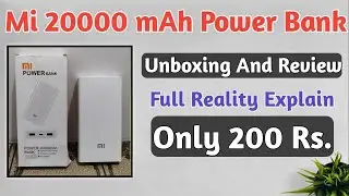 Reality Of 20000 mAh Power Bank | Under 200 Rs Power Bank | Power Bank Under 200  | Xaomi Power Bank
