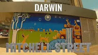 DARWIN CITY Australia Mitchell Street【2022】4K - Northern Territory - Walking Tour Video