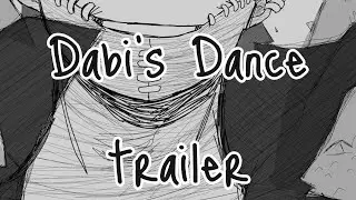 Dabi's Dance trailer