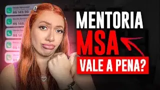 🚨 MENTORIA MSA: AINDA VALE A PENA EM 2025?