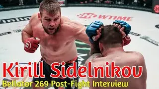 Bellator 269: Kirill Sidelnikov discusses return after two years, sharing card with Fedor
