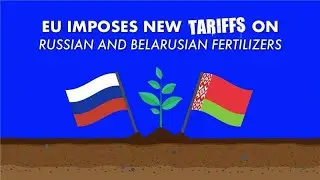 Will EU fertiliser tariffs hit&nbsp;Russia's coffers?