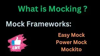 What is  Mocking and why we need it ? // Mock frameworks // Easy Learning Channel