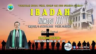 Ibadah Minggu III || 18 Januari 2026 || Pukul 09.00 WIT