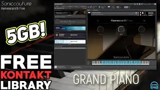 БЕСПЛАТНАЯ БИБЛИОТЕКА KONTAKT - Soniccouture HAMMERSMITH БЕСПЛАТНЫЙ рояль 🔥🎹 (также работает в плеере KONTAKT)