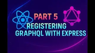 GraphQL with React in Malayalam - Part 5 - Registering GraphQL with Express