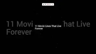 11 Movie Lines That Live Forever | Iconic Film Dialogues of All Time 🎬🔥