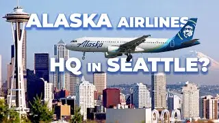 Why Did Alaska Airlines Move To Seattle?