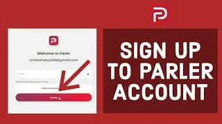 How to Create Parler Account (2022) | Sign Up For Parler Account