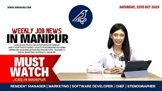 🔥 Latest Job Openings in Manipur | Salary ₹7,000 – ₹45,000 | Freshers & Experienced | 25Oct25