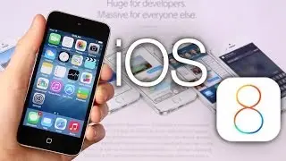 iOS 8 Beta 1 Features: In-depth Demo & Review iOS 8.0 APIs