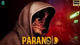 PARANOID▶️ПРОХОЖДЕНИЕ БЕЗ КОММЕНТАРИЕВ🔇НА РУССКОМ🇷🇺【2K/60FPS】