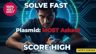 Decode NCERT: Plasmid MCQ deep dive| NEET 2026 Must-Watch