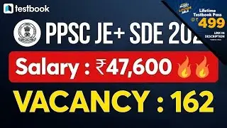 PPSC JE Recruitment 2021 | PPSC JE Vacancy, Eligibility, Exam Pattern & Selection Process