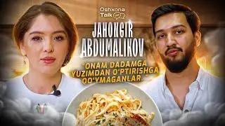 &ldquo;Onam Dadamga Yuzimdan O'ptirishga Qo'ymaganla&rdquo; John Malikov | OshxonaTalk