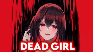 Nightcore - Dead Girl! (Alan Walker & Au/Ra) Lyrics