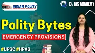 Emergency Provisions in Indian Constitution | Indian Polity for UPSC & HPAS Exam Preparation