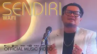 ⚪️ Wafi - Sendiri | Official Music Video