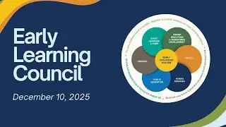 Early Learning Council Meeting - December 10, 2025