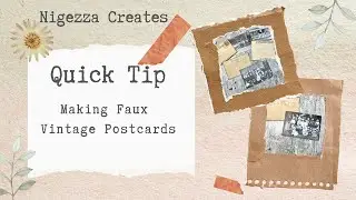 Quick Tip: Making Faux Vintage Postcards
