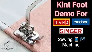Kint Foot Demo for Brother//Singer//Usha Home Sewing machine//How to Use knit Foot on woollen clothe