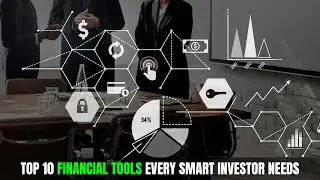 Top 10 Financial Tools Every Smart Investor Needs