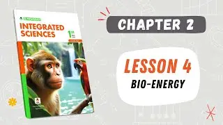 ELMOASSER | H.W | chapter 2 | Lesson 4: Bio-energy