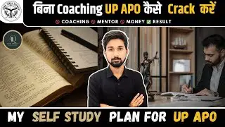 UP APO Crack Without Coaching  &ndash; My  Self‑Study Plan For UP APO