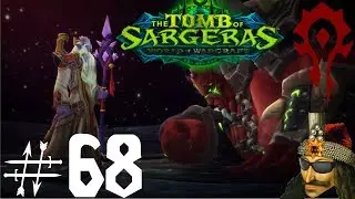 LP WOW Legion Fire Mage Part 68 - Tomb of Sargeras and Cathedral